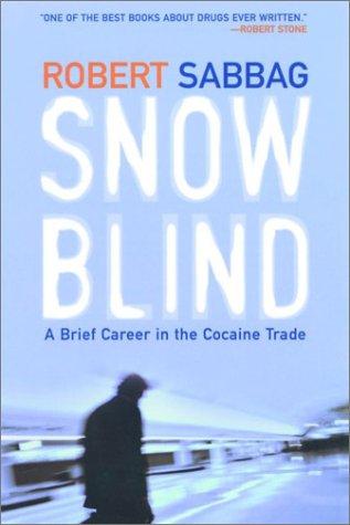 Snowblind (1998, Grove Press, Distributed by Publishers Group West)