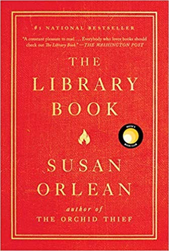 Susan Orlean: The Library Book (2019, Simon & Schuster)
