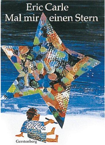 Mal mir einen Stern. (Hardcover, 1993, Gerstenberg)