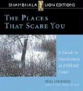 Pema Chödrön: The Places That Scare You (AudiobookFormat, Sounds True)
