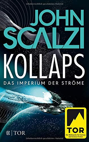 Kollaps - Das Imperium der Ströme 1 (Paperback, deutsch language, 2017, FISCHER TOR)