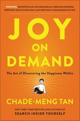 Chade-Meng Tan: Joy on Demand (2016, HarperCollins Publishers)