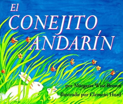 El conejito andarín (Paperback, Spanish language, 1995, Rayo)
