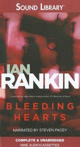 Bleeding Hearts (AudiobookFormat, 2006, Sound Library)