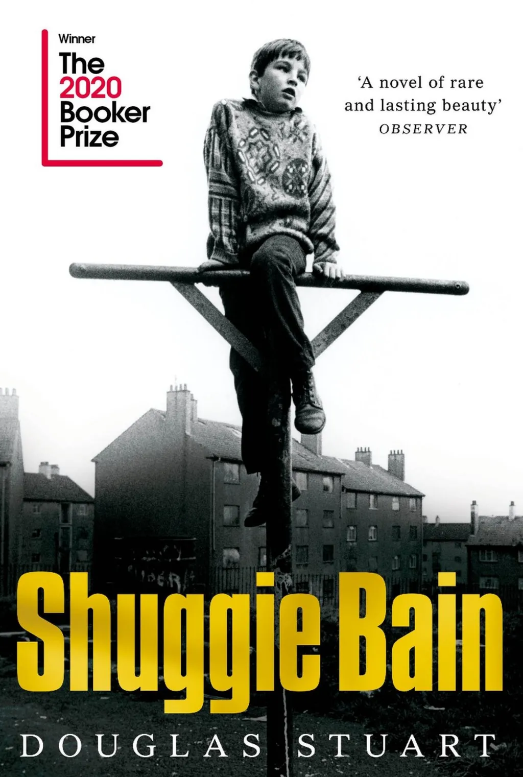Douglas Stuart: Shuggie Bain (Picador)