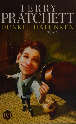 Terry Pratchett: Dunkle Halunken (Hardcover, German language, 2014, Ivi)