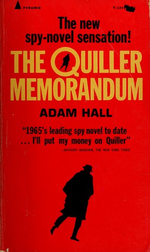 The Quiller memorandum (1965, Simon and Schuster)