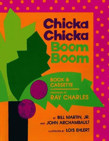 Chicka Chicka Boom Boom (Hardcover, 1991, Little Simon)