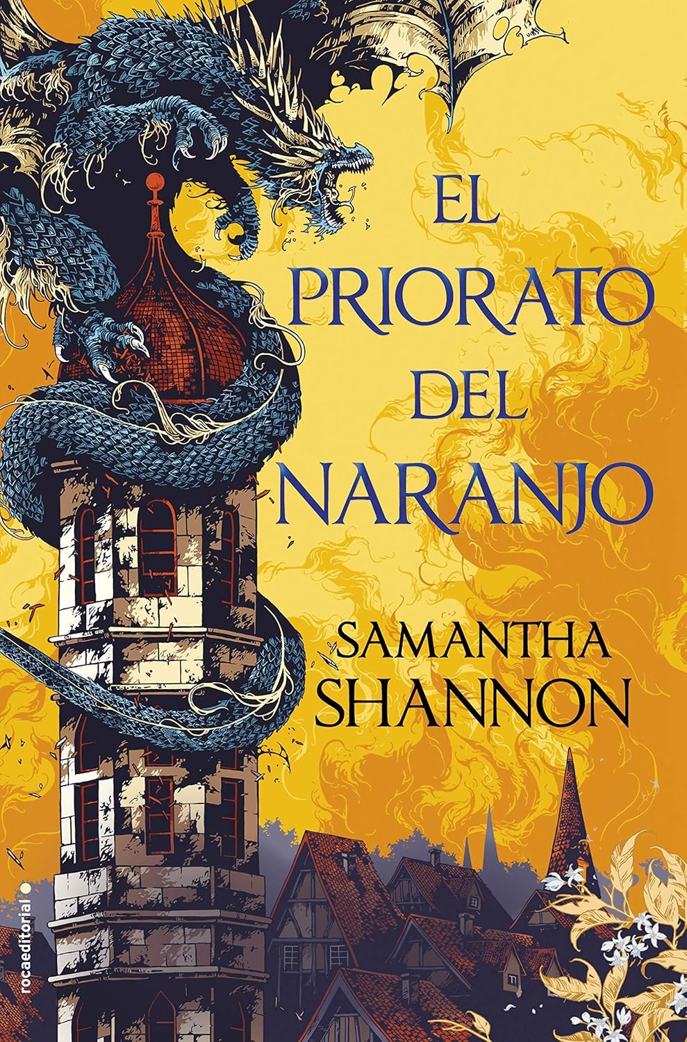 Jorge Rizzo, Samantha Shannon: El priorato del naranjo (Hardcover, Castellano language, 2019, Roca Editorial)
