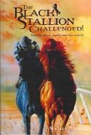 Black Stallion Challenged! (Hardcover, 1980, Tandem Library)
