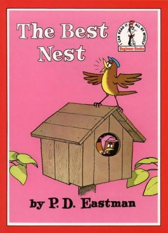 The Best Nest (Beginner Books) (Paperback, 1981, Picture Lions)