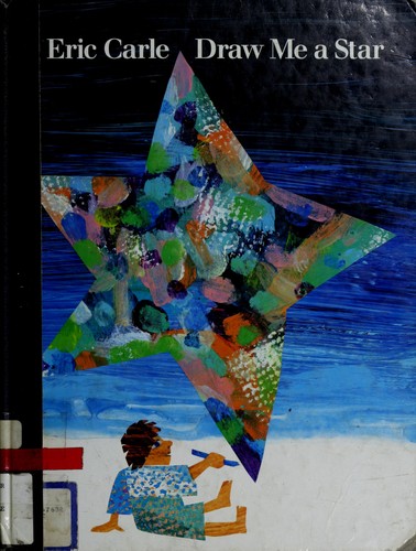 Draw me a star (1992, Philomel Books)