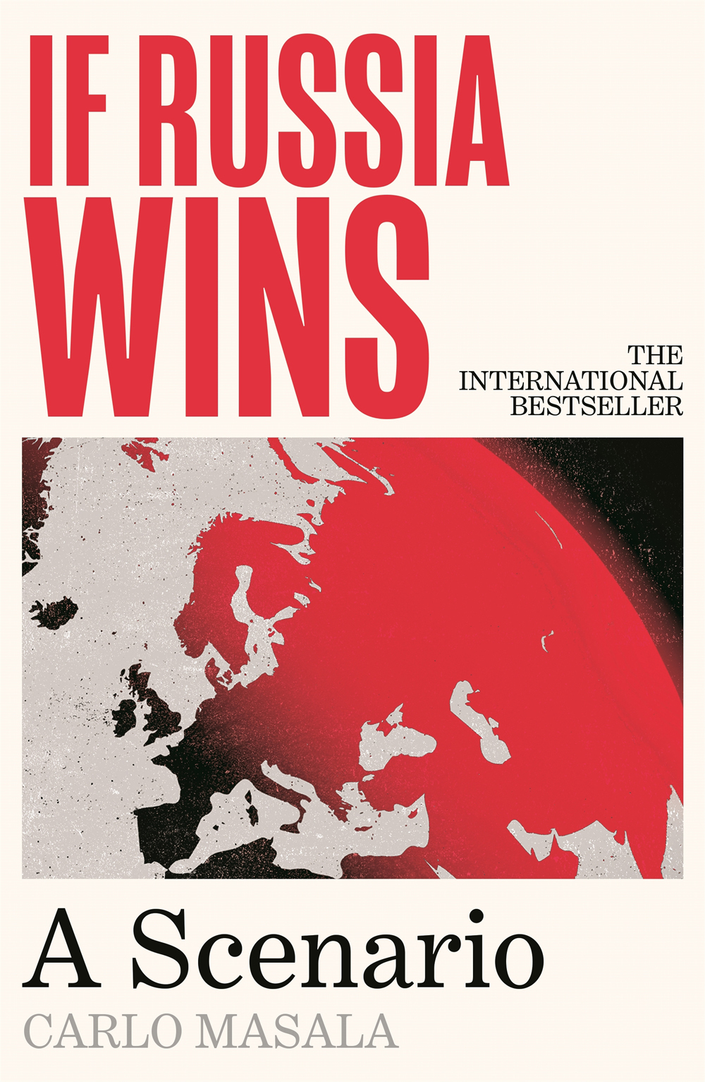 Carlo Masala: If Russia Wins