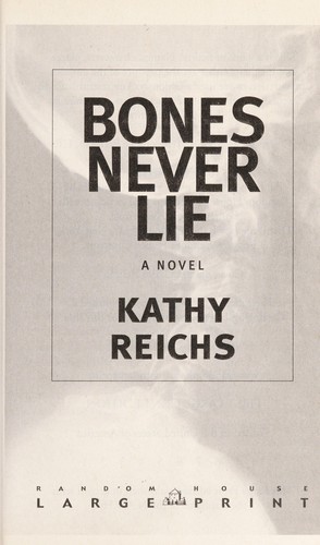 Bones never lie (2014)