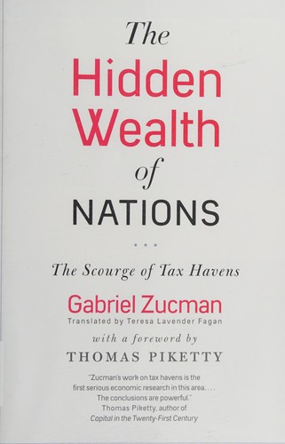 The hidden wealth of nations (2015, The University of Chicago Press)