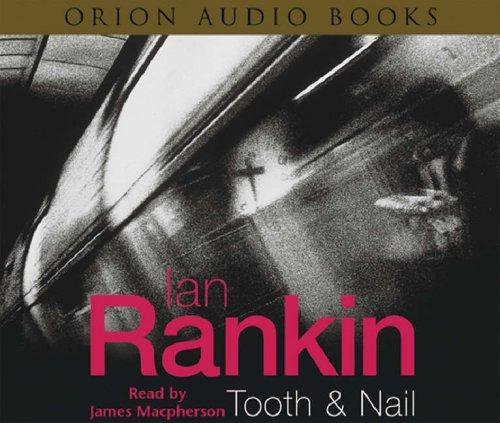 Tooth and Nail (AudiobookFormat, 2004, Orion (an Imprint of The Orion Publishing Group Ltd ))