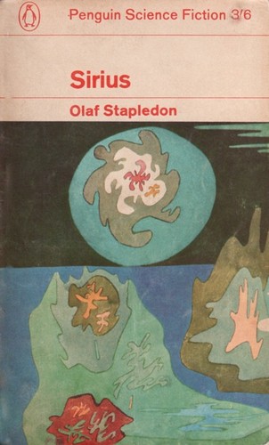 Olaf Stapledon: Sirius (Paperback, 1972, Penguin (Non-Classics))