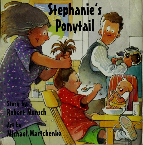 Stephanie's ponytail (1996, Annick Press)
