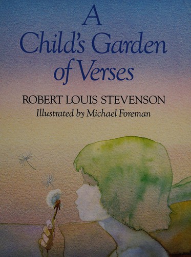 Robert Louis Stevenson: A child's garden of verses (1996, Gollancz, Orion Publishing Group, Limited)