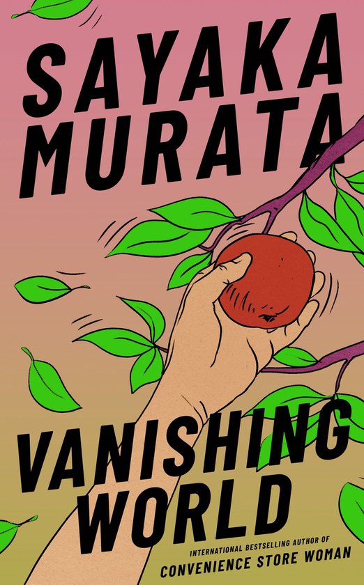 Ginny Tapley Takemori, Sayaka Murata: Vanishing World (Paperback)