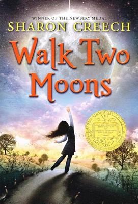Walk Two Moons
            
                Trophy Newbery (1996, Perfection Learning)