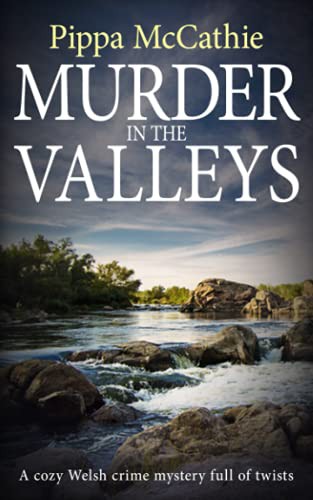 MURDER IN THE VALLEYS (Paperback, 2018, Independently published)