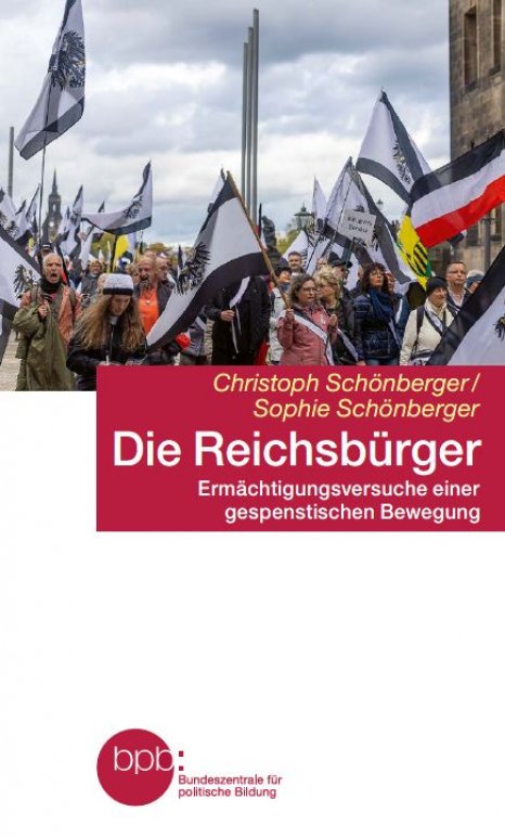 Die Reichsbürger (Paperback, German language, Bundeszentrale für politische Bildung)