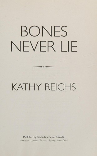 Bones Never Lie (2015, Simon & Schuster, Incorporated)
