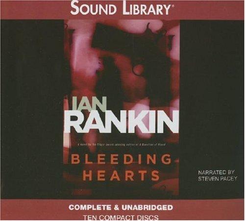Bleeding Hearts (AudiobookFormat, 2006, Sound Library)