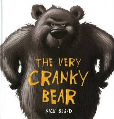 The Very Cranky Bear (Hardcover, 2010, Scholastic)