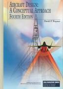 Daniel P. Raymer: Aircraft Design (Hardcover, AIAA (American Institute of Aeronautics & Ast, American Institute of Aeronautics and Astronautics)