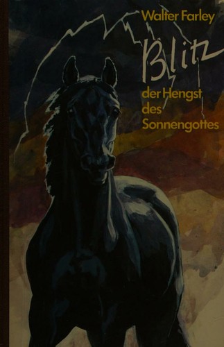 Blitz der Hengst des Sonnengottes (German language, 1984, Albert Muller)