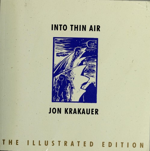 Into Thin Air the (Paperback, 1998, Arcade Publishing)