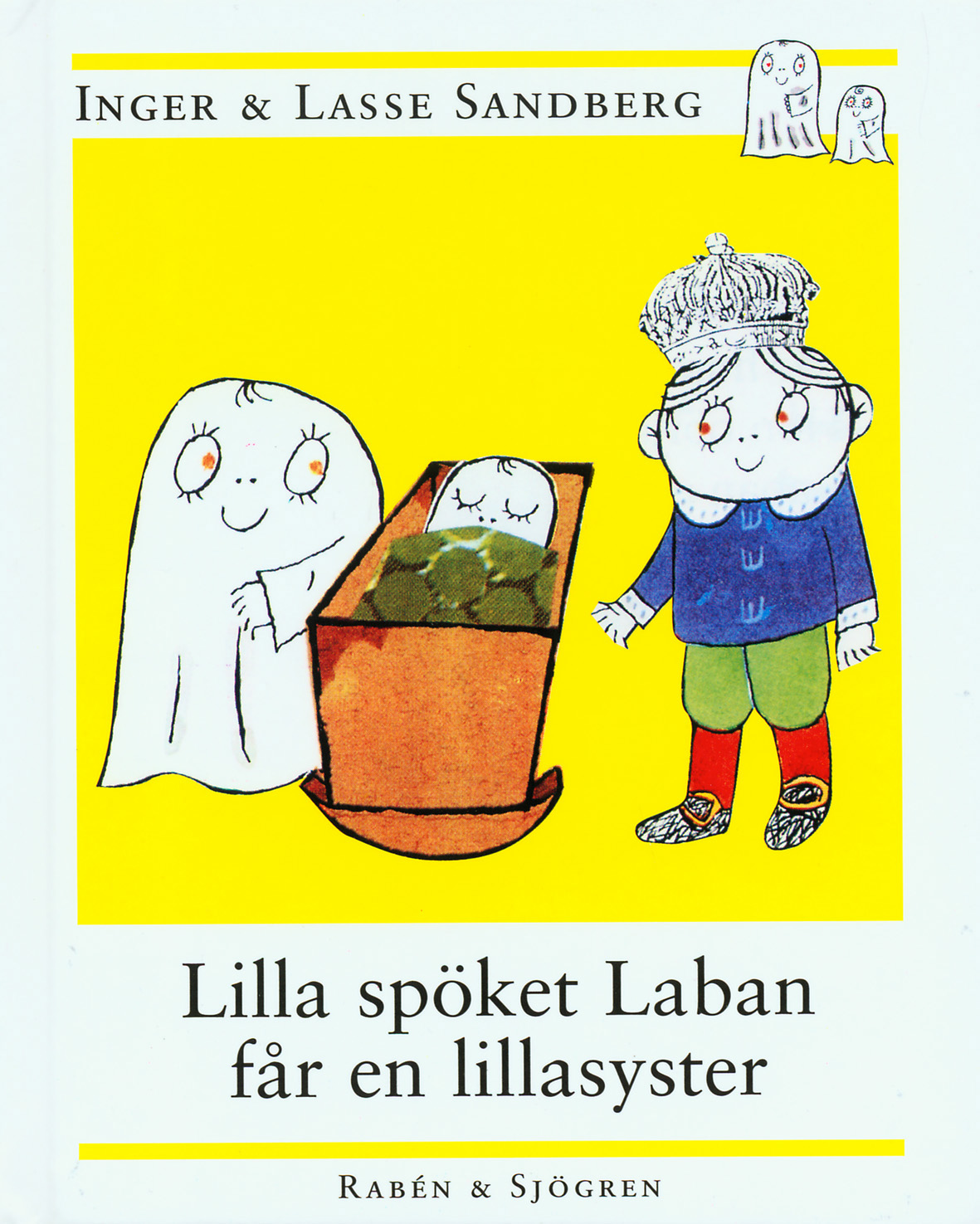 Lilla Spöket Laban får en lillasyster (Hardcover, Swedish language, 1999, Rabén & Sjögren (1999))
