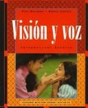 Vicki Galloway: Visión y voz (1998, J. Wiley & Sons)