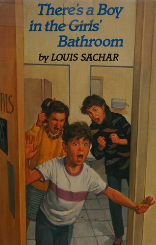 There's a Boy in the Girl's Bathroom (Paperback, 1999, Novel Units)