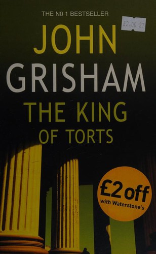 The King of Torts (Hardcover, 2002, Brand: Century, Arrow Books Ltd)