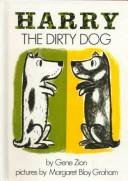 Gene Zion: Harry the Dirty Dog (Hardcover, 1999, Tandem Library, Turtleback Books)