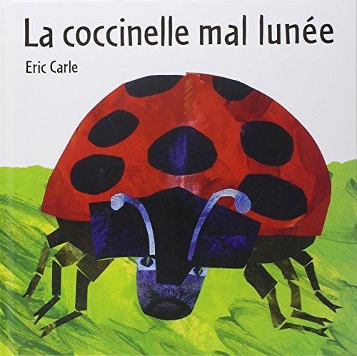 La coccinelle mal lunée (French language, 1999, Mijade)