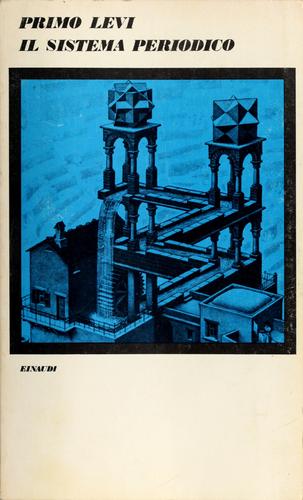 Primo Levi: Il sistema periodico (Italian language, 1975, Einaudi)