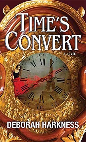 Deborah E. Harkness: Time's Convert (Center Point)