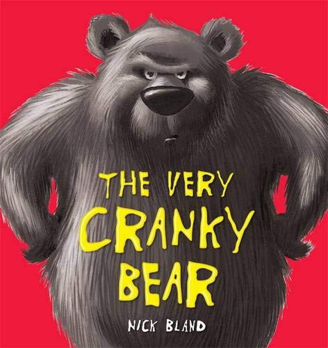 The Very Cranky Bear (Paperback, 2010, Hodder Children's Books, imusti)