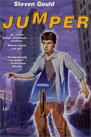 Steven Gould: Jumper (Paperback, 2002, Starscape, Tom Doherty Associates)