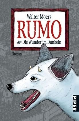 Rumo & die Wunder im Dunkeln (Paperback, German language, 2009, Piper)