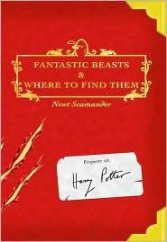 J.K. Rowling: Fantastic Beasts & Where to Find Them (2001, Authur A. Levine, Arthur A. Levine Books)