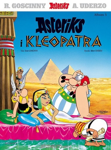 Albert Uderzo, René Goscinny: Asteriks i Kleopatra (Polish language, 2011, Wydawnictwo Egmont Polska)