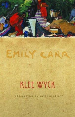 Emily Carr: Klee Wyck (2004, Douglas & McIntyre)
