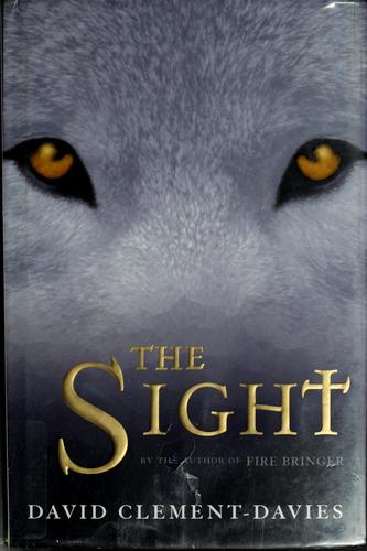 The sight (2002, Dutton Children's Books)