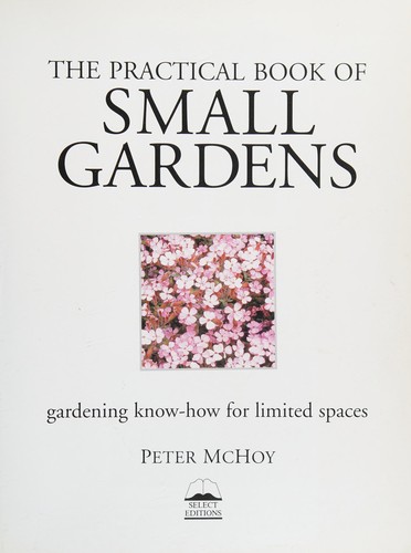 Peter McHoy: Small gardens. (2001, Select)