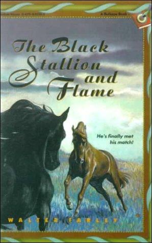 The Black Stallion and Flame (Black Stallion) (Hardcover, 1999, Tandem Library)
